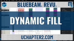 Bluebeam Revu 2017 Dynamic Fill-UChapter2