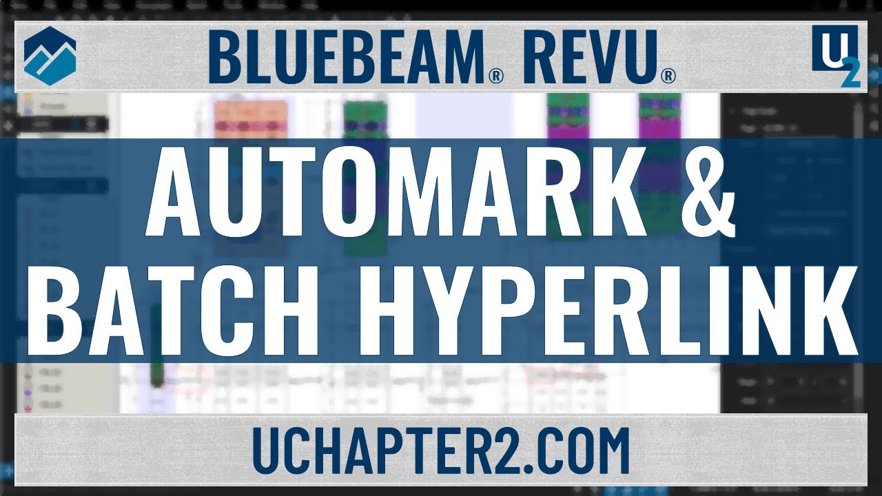 Bluebeam Revu – AutoMark & Batch Hyperlink