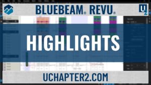 Bluebeam Revu Highlights-UChapter2