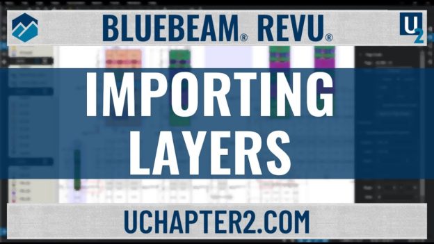 How to Easily Import Layers Into Bluebeam Revu