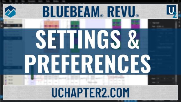 Bluebeam Revu – Settings & Preferences