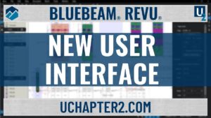 Bluebeam Revu eXtreme 2019-New User Interface-UChapter2