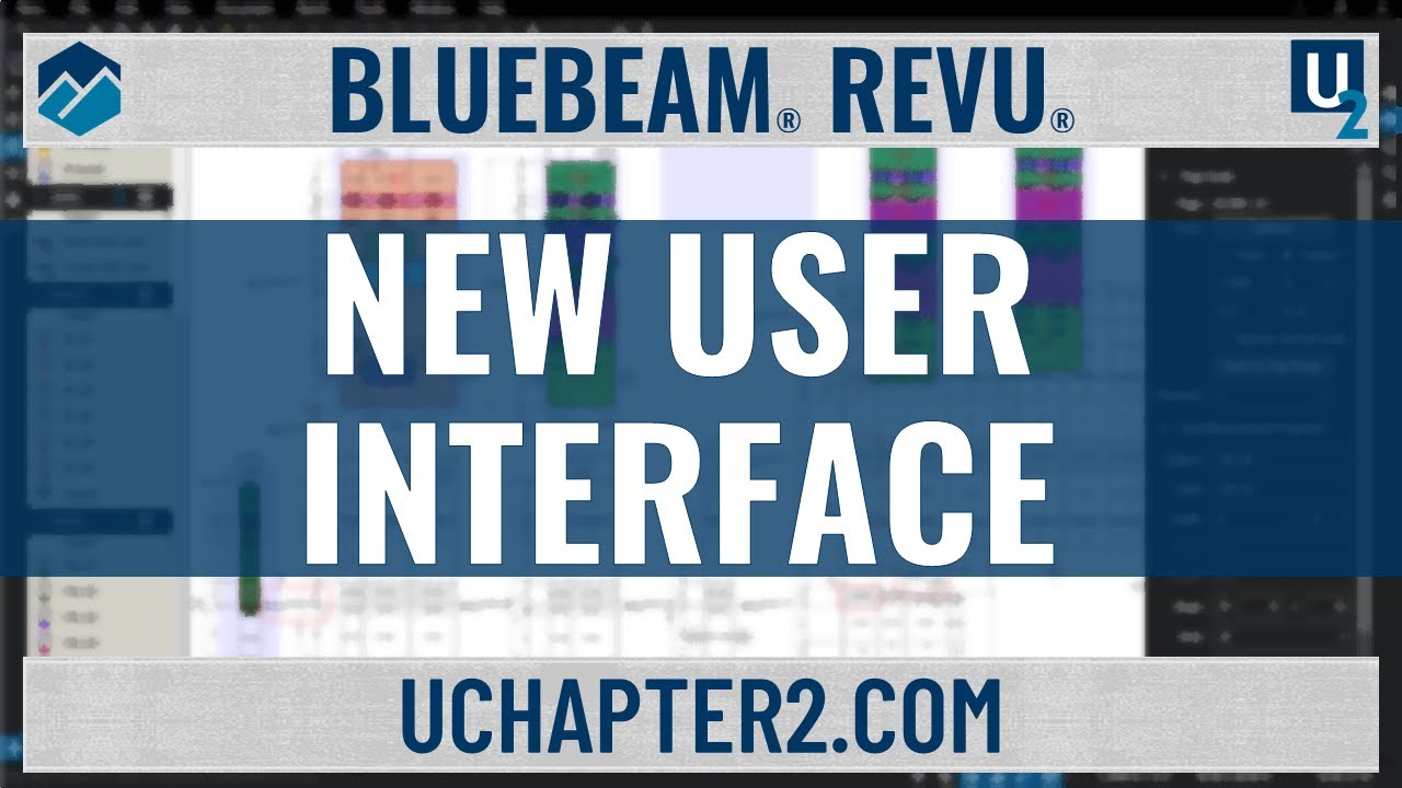 Bluebeam Revu eXtreme 2019 – New User Interface