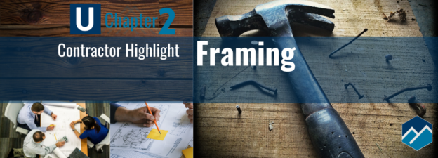 Contractor highlight - Framing contractor