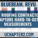 How Roofing Contractors Capture Hard-To-Get Measurements Using Bluebeam Revu