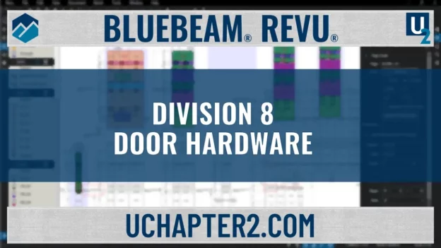 Bluebeam Revu – Division 8 Door Hardware