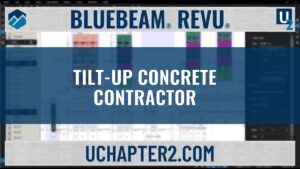 Bluebeam Revu for the Tilt-Up Contractor-UChapter2
