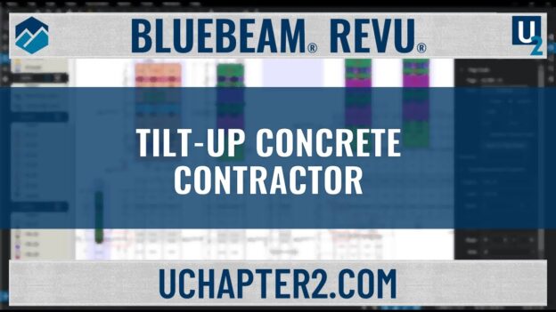 Bluebeam Revu for the Tilt-Up Contractor