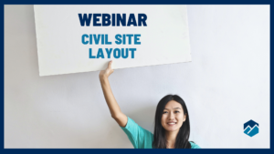 Premium Webinar - Civil Site Layout