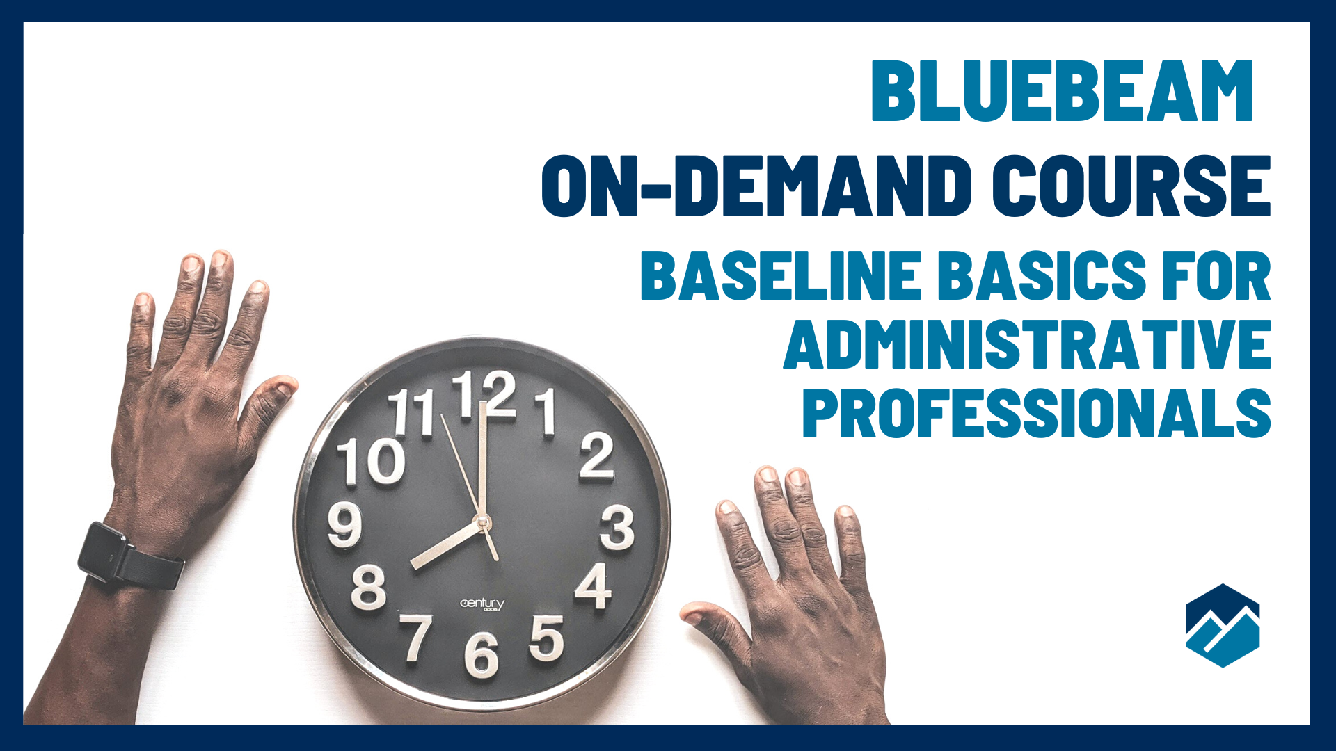 On Demand Course - Baseline Basics for Administrative Professionals - UChapter2