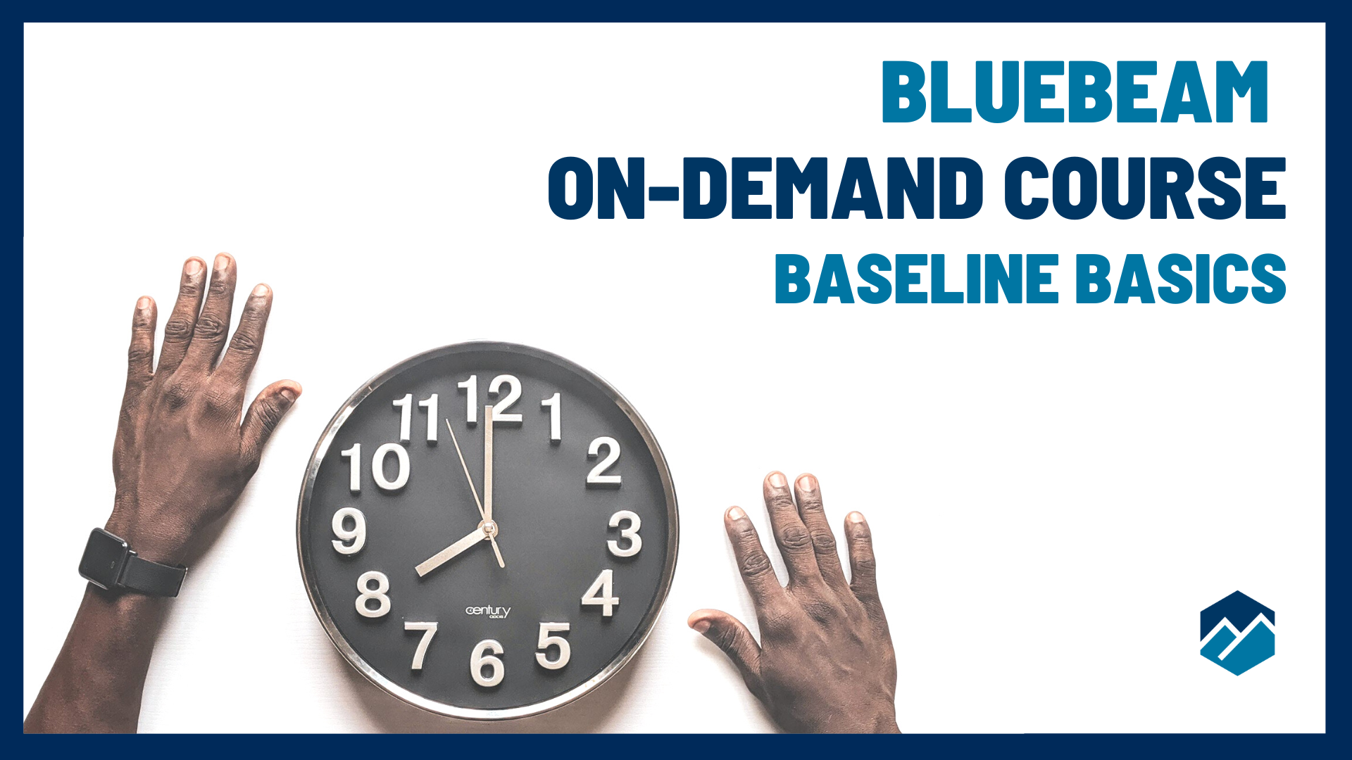 On Demand Course - Bluebeam Baseline Basics - UChapter2