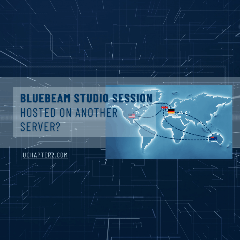 Bluebeam Studio Session Hosted on Another Server