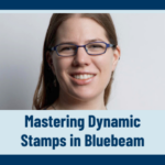 Behind the Build - Mastering Dynamic Stamps in Bluebeam Customization with JavaScript