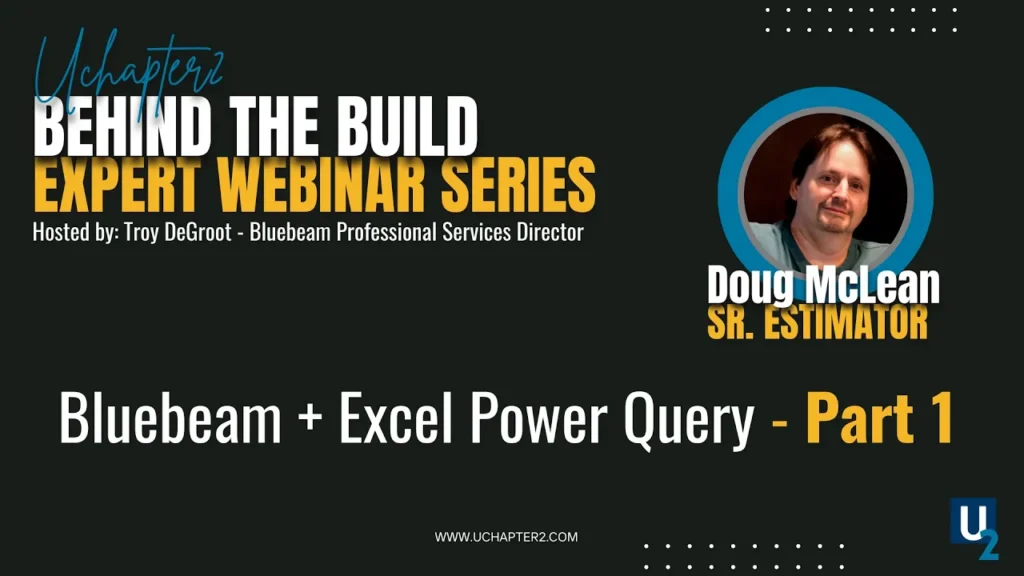 Clean Bluebeam Markup Data with Excel Power Query Supercharging Revu Data P-1 Behind the Build